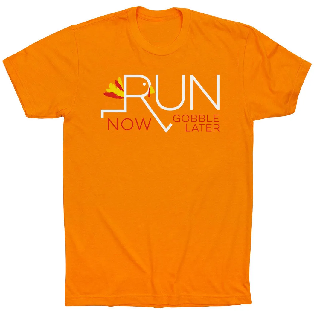 Running Short Sleeve T-Shirt - Let's Run Now Gobble Later Trendy Basics