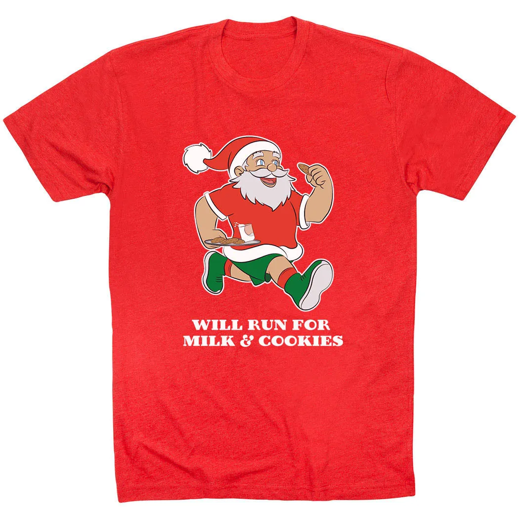 Running Short Sleeve T-Shirt - Will Run for Milk and Cookies Breathable Comfort Design Slim Comfort