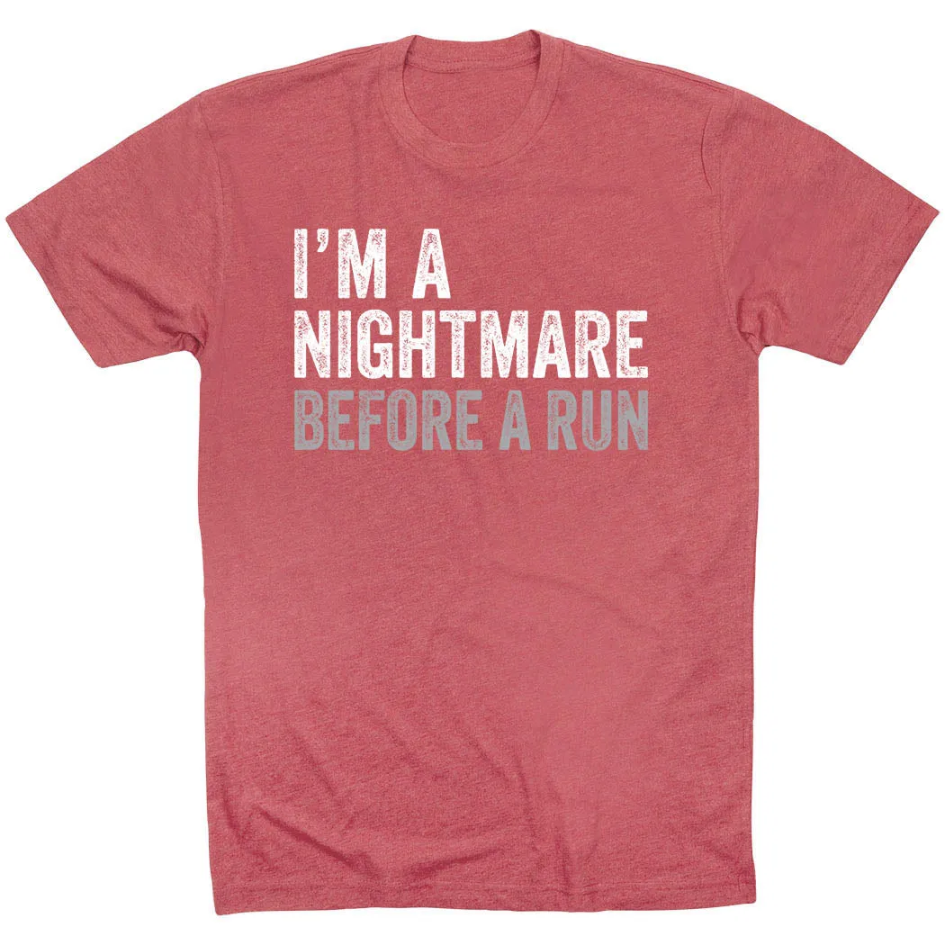 GarmentDyedTexture Running Short Sleeve T-Shirt - I'm A Nightmare Before A Run? Bold