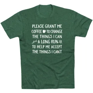 Comfy Wear Fit Running Short Sleeve T-Shirt - Please Grant Me Coffee