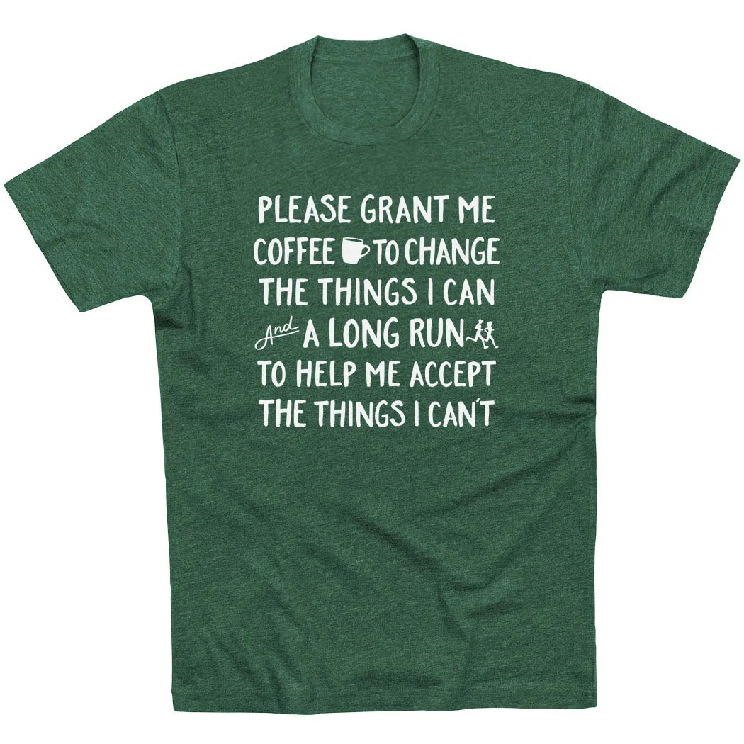 Comfy Wear Fit Running Short Sleeve T-Shirt - Please Grant Me Coffee