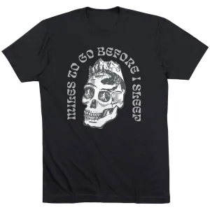 Running Short Sleeve T-Shirt - Miles To Go Before I Sleep - Skull Classic Fit Trendy Piece