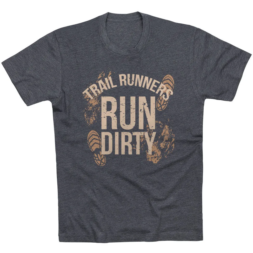 Chic Cut Breathable Comfort Design Running Short Sleeve T-Shirt - Run Dirty