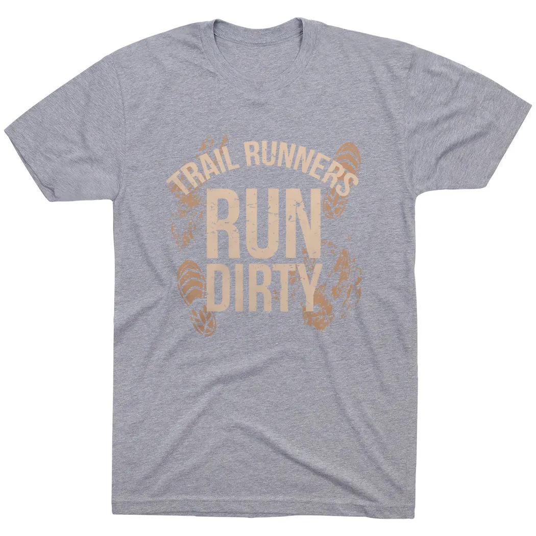 Chic Effortless Fashion Running Short Sleeve T-Shirt - Run Dirty