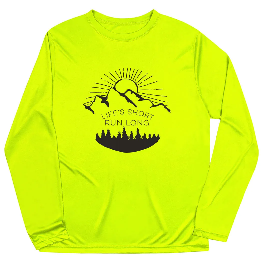Men's Running Long Sleeve Tech Tee - Life's Short Run Long (Mountains) Perfect For Relaxing