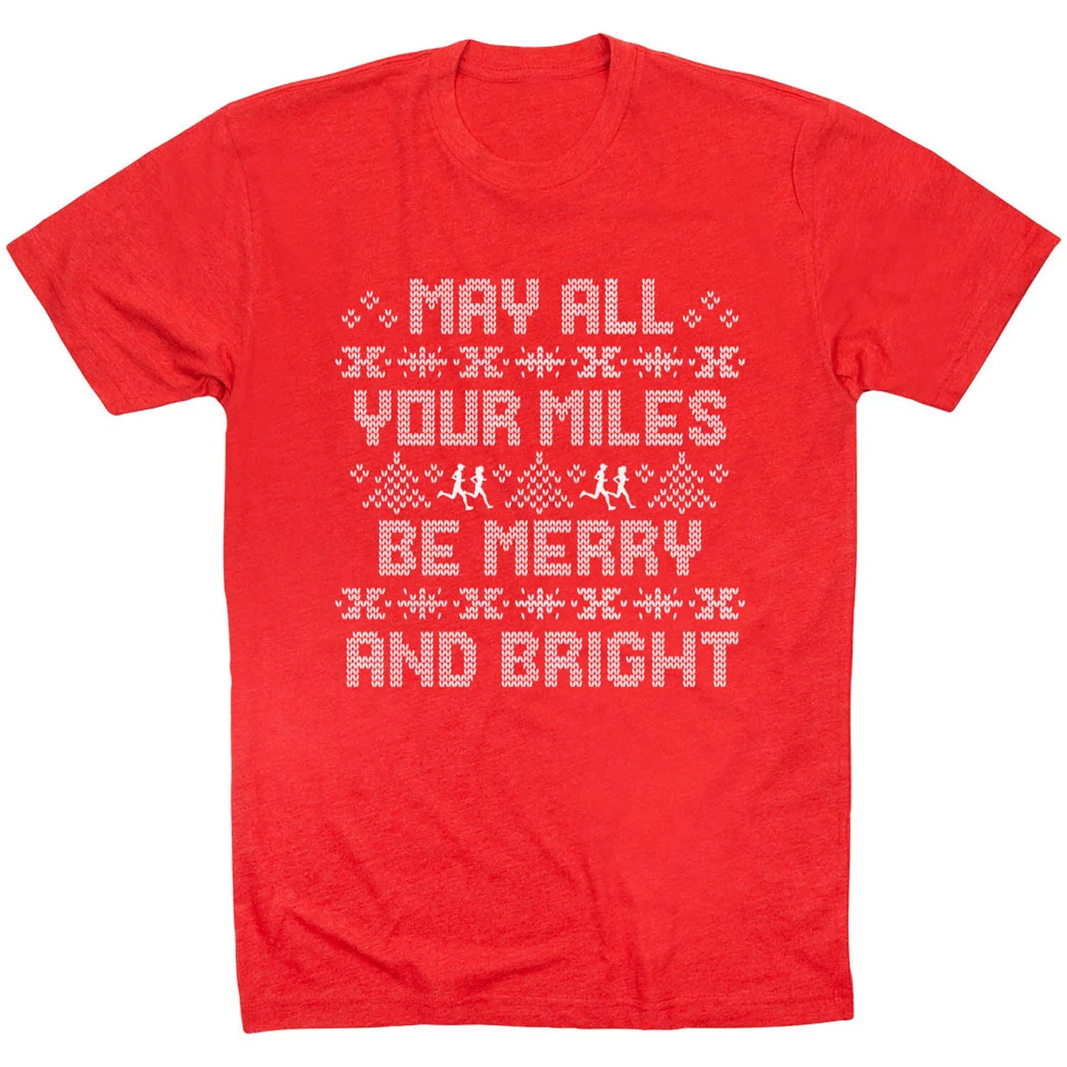 Timeless casual wear Running Short Sleeve T-Shirt -  May All Your Miles Be Merry and Bright