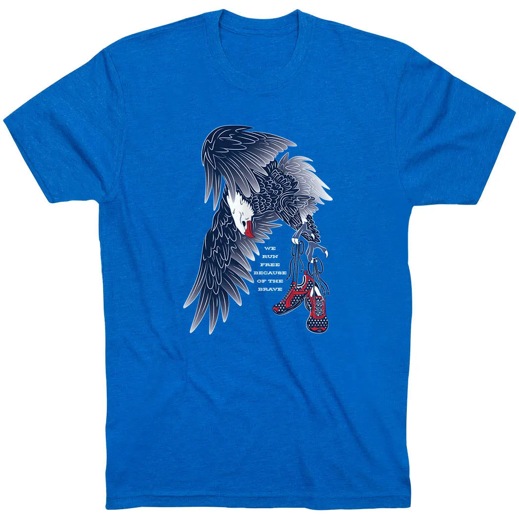 Running Short Sleeve T-Shirt - Because of The Brave MoistureWickingFabric